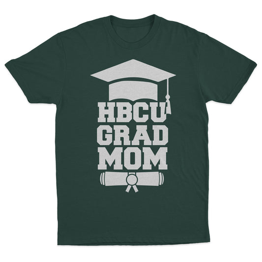 Grad Parent | HBCU Mom | Unisex Tee - Hunter Green